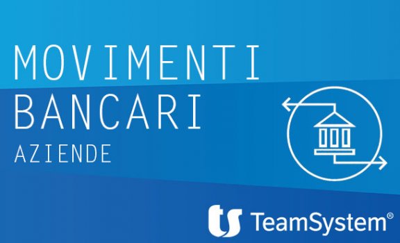 Movimenti Bancari TeamSystem Aziende